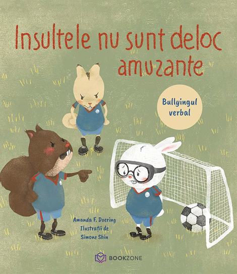 Insultele nu sunt deloc amuzante [1]