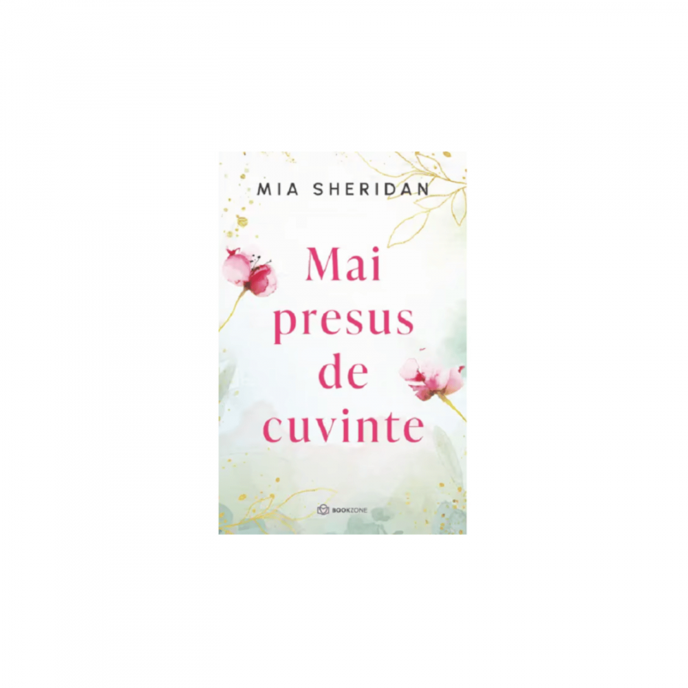 Mai presus de cuvinte - Mia Sheridan [1]