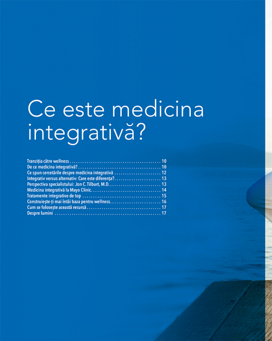 Mayo Clinic. Ghid de medicina integrativa de Brent A. Bauer, M.D. [6]