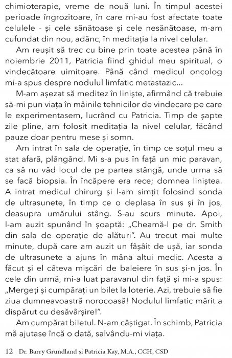 Meditatie la nivel Celular de Dr. Barry Grundland, Patricia Kay, M.A., CCH, CSD [7]