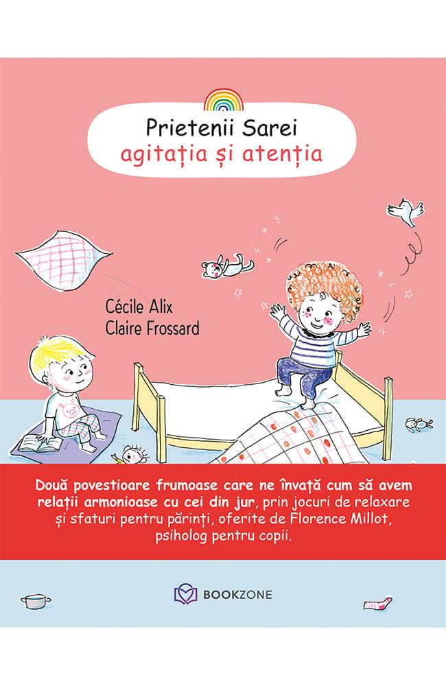 Prietenii Sarei - AGITATIA SI ATENTIA [1]