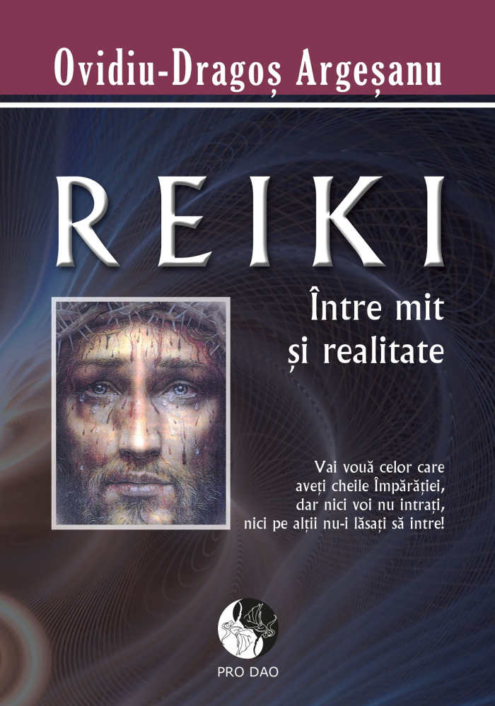 Reiki Intre Mit Si Realitate de Ovidiu-Dragos Argesanu [1]