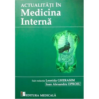 Actualitati in medicina interna de Leonida Gherasim