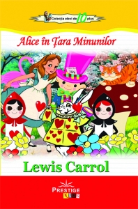 Literatura Scolara - Alice in Tara Minunilor