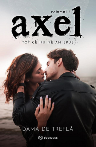 Romane de dragoste, Carti romantice - Axel Vol. 3
