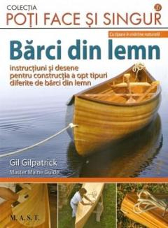 Barci din lemn de Gil Gilpatrick