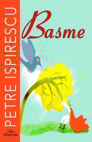 Basme - Petre Ispirescu