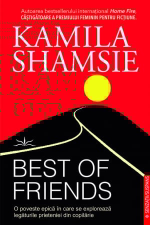 Best of friends de Kamila Shamsie