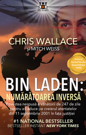 Tot Adevarul - Bin Laden: Numaratoarea Inversa
