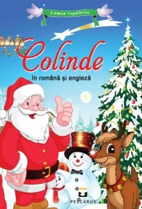 Lumea Copilariei - Colinde. Colectia Lumea Copilariei