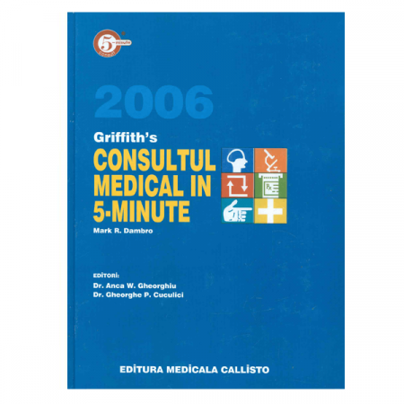 Medicina & Farmacie - Consultul Medical in 5 minute de Mark R.Dambro