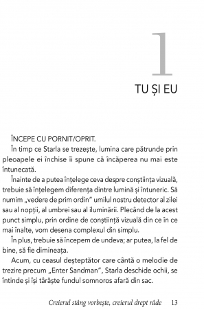 Creierul stang vorbeste, creierul drept rade de Ransom Stephens [7]