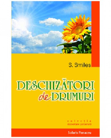 Dezvoltare Personala Adulti - Deschizatori de drumuri de S. Smile
