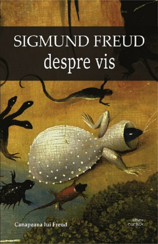 Istorie & Filosofie - Despre vis de Sigmund Freud