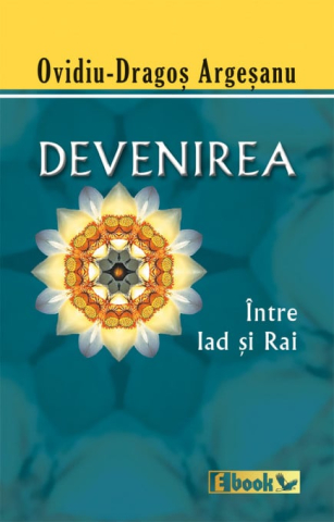 Parapsihologie - Devenirea de Ovidiu-Dragos Argesanu
