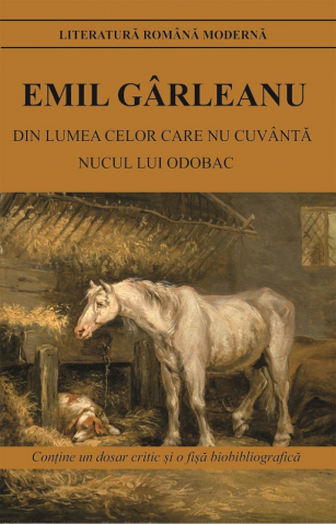 Literatura Romana - Din lumea celor care nu cuvanta de Emil Garleanu