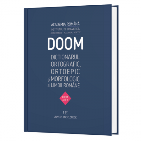 Dictionare - DOOM 3 - 2022 - Dictionarul Ortografic, Ortoepic si Morfologic al Limbii Romane