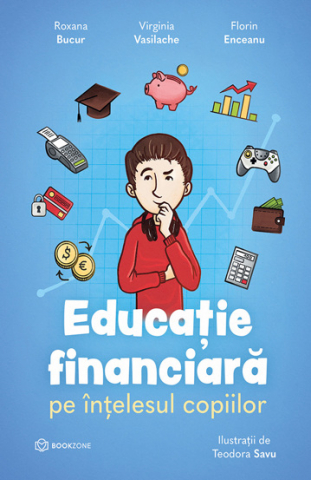 Carti educative - Educatie financiara pe intelesul copiilor
