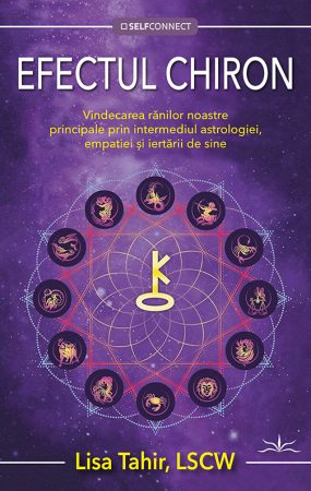 SelfConnect - Efectul Chiron de Lisa Tahir, LSCW