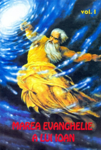 Crestinism - Marea Evanghelie a lui Ioan