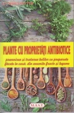 Terapii Alternative - Plante cu proprietati antibiotice de Claudia Ritter