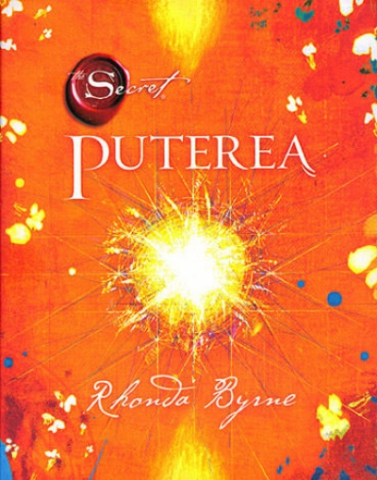 Dezvoltare Spirituala - Puterea. Cartea 2, Seria "SECRETUL - The Secret"