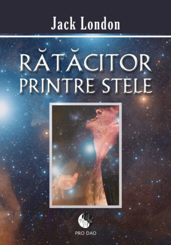 Literatura Universala - Ratacitor printre stele de Jack London