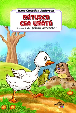 Lumea Copilariei - Ratusca cea Urata de Hans Christian Andersen