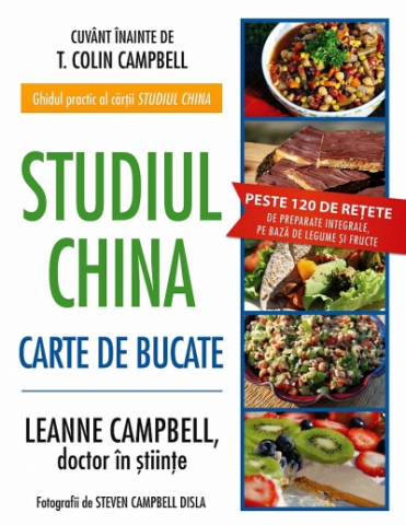 Hobby Practic - Studiul China. Carte de bucate de LeAnne Campbell