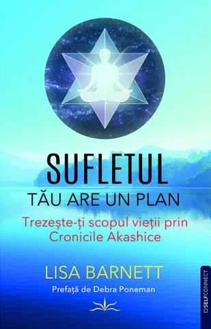 In curs de aparitie - Sufletul tau are un plan de Lisa Barnett