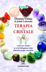 SealfHealing - Terapia cu cristale de Doreen Virtue