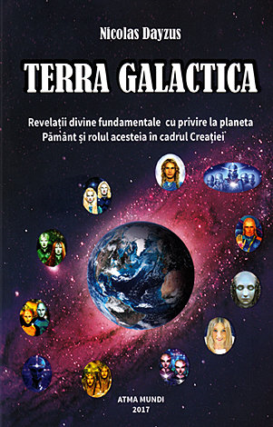Dezvoltare Spirituala - Terra galactica de Nicolas Dayzus