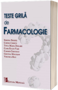 Medicina & Farmacie - Teste grila de farmacologie de Simona Negres