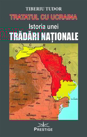 Tot Adevarul - Tratatul cu Ucraina - Istoria unei Tradari Nationale
