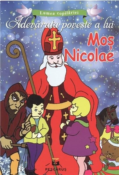 povestea lui mos nicolae desene animate in romana Adevarata poveste a lui Mos Nicolae