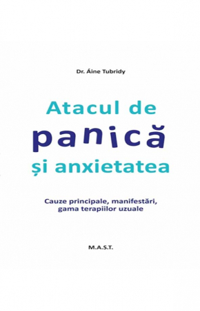 tratament naturist anxietate si atacuri de panica ATACUL DE PANICA SI ANXIETATEA. Cauzele principale,manifestari,gama terapiilor uzuale