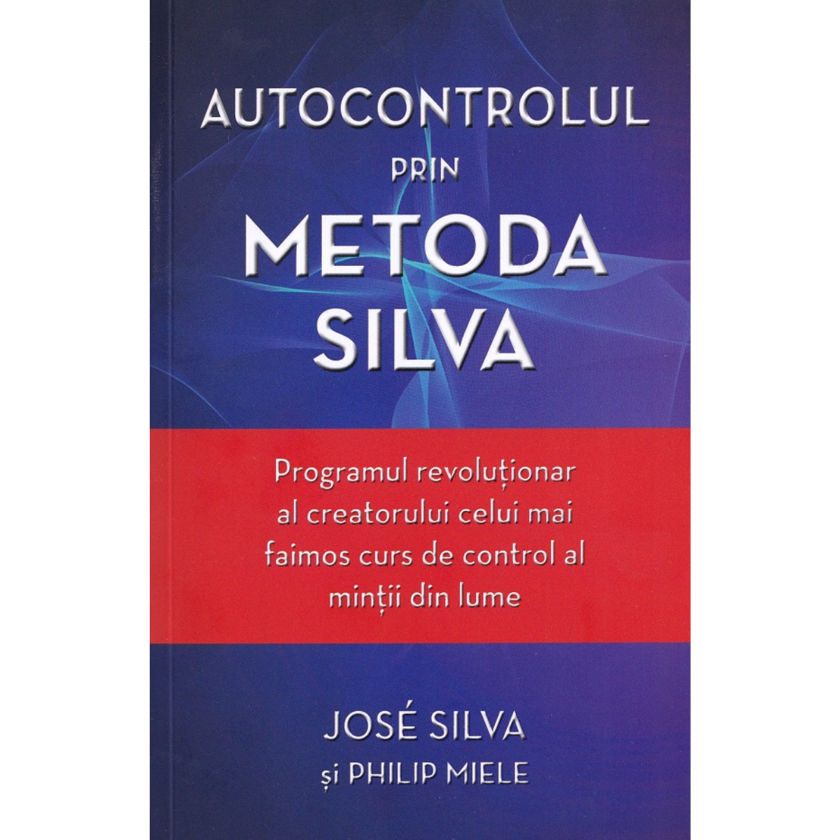 Autocontrolul prin metoda Silva