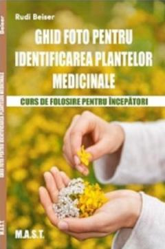 Ghid foto de identificare a plantelor medicinale