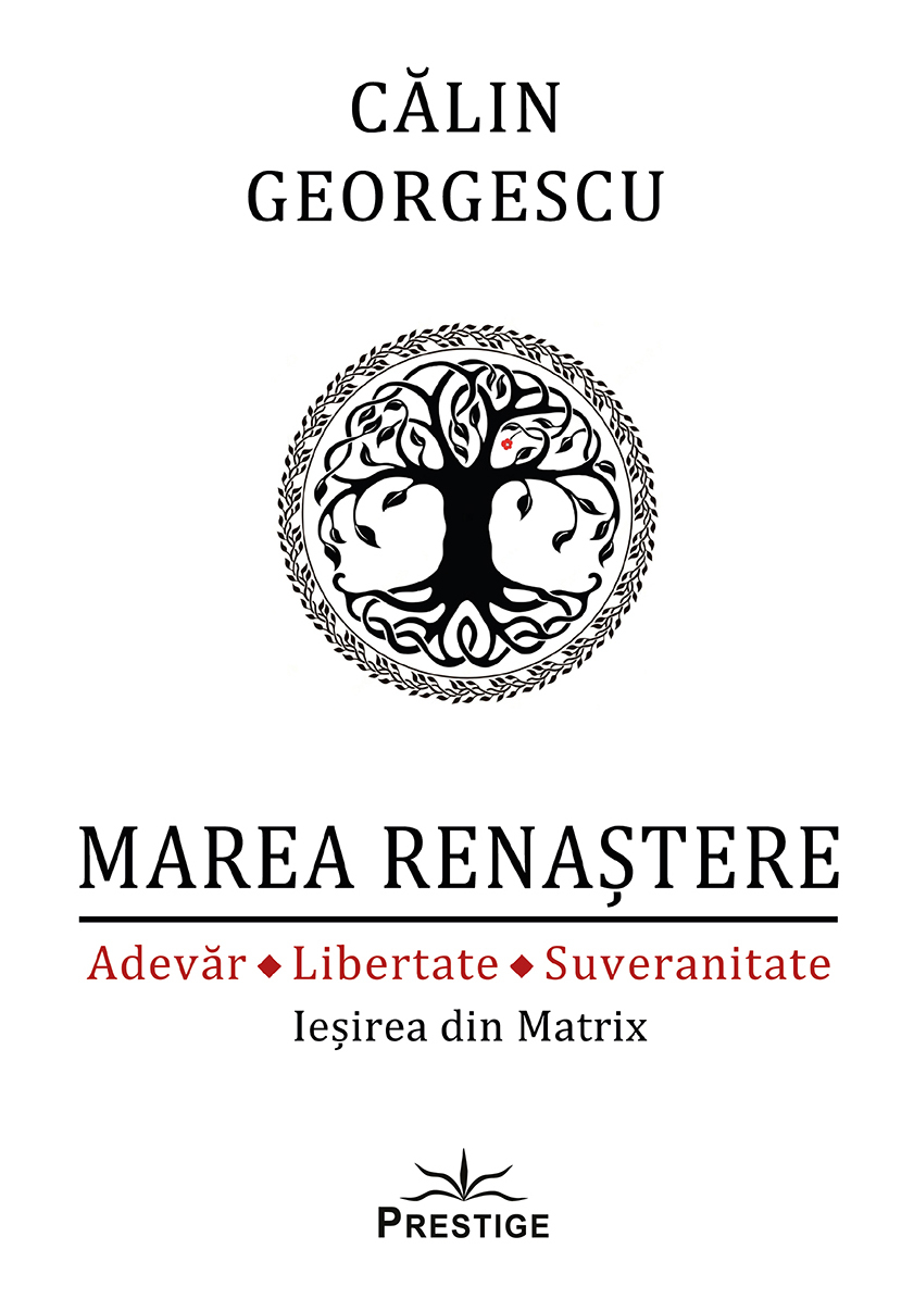 Marea Renastere Calin Georgescu Editie 2023 Marea Renastere Calin Georgescu Editie 2023