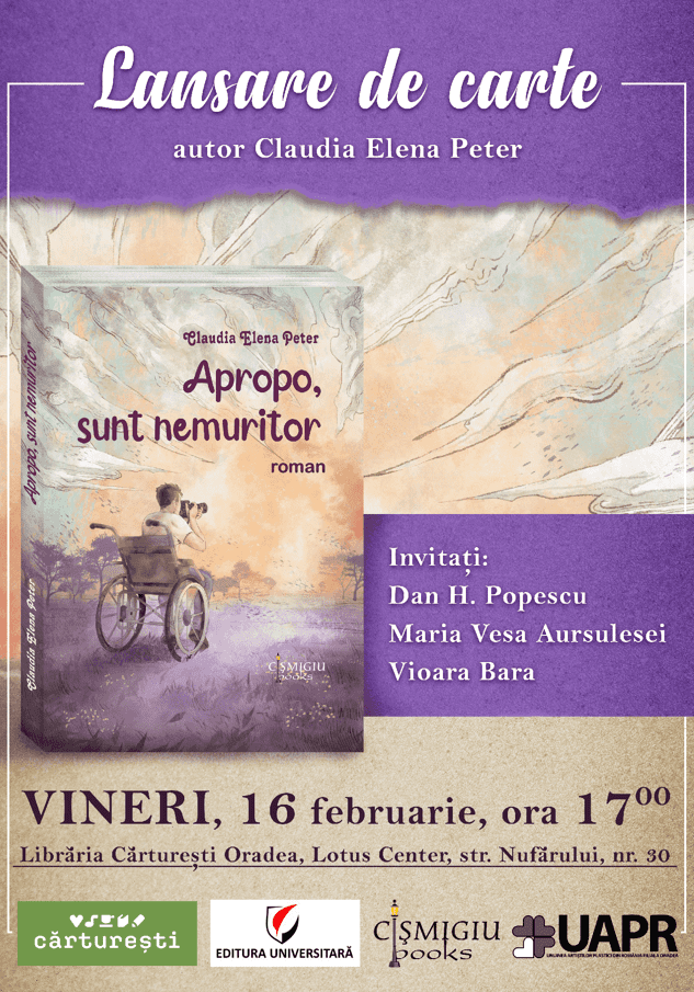 Lansare - Apropo, sunt nemuritor - Claudia Elena Peter
