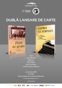 Dubla lansare de carte – „Cartea cu scenarii” si  „Anul de gratie”