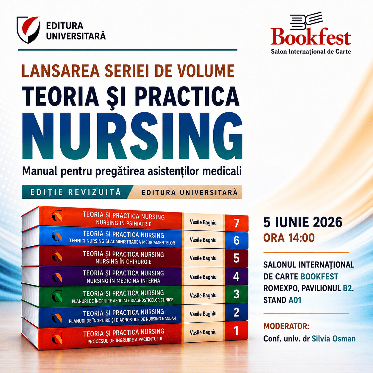 Bookfest 2026 - Lansarea seriei de volume TEORIA ȘI PRACTICA NURSING - Vineri, 5 iunie 2026