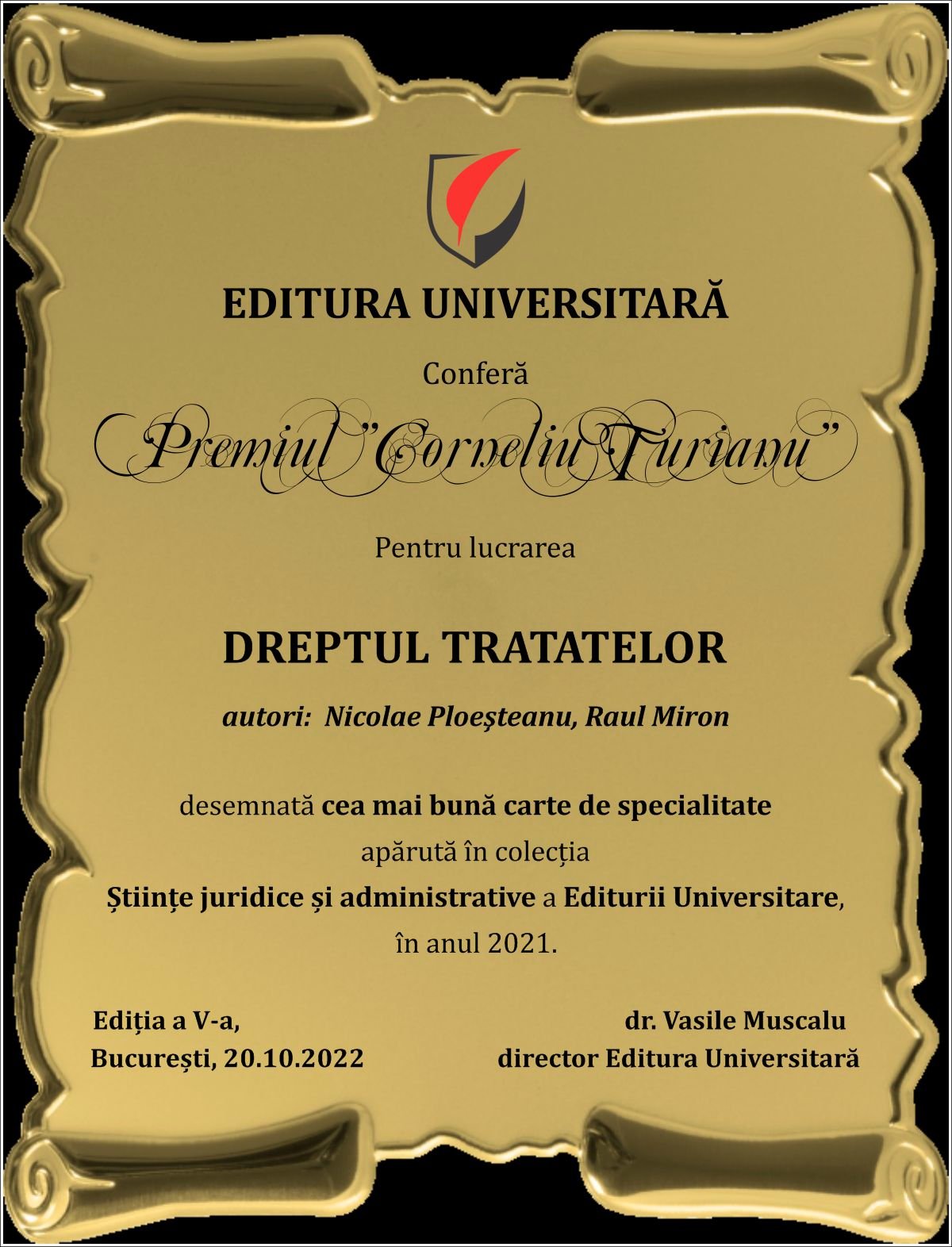 Decernarea Premiului ”Corneliu Turianu”, editia a V-a