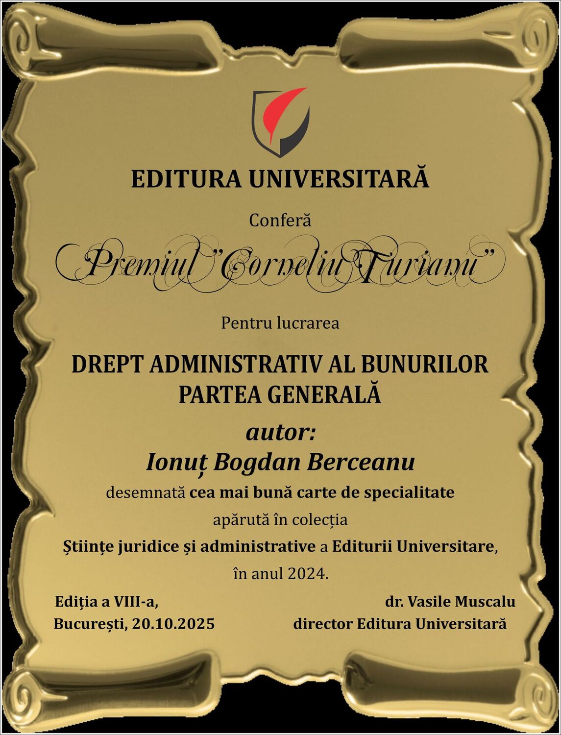Decernarea Premiului ”Corneliu Turianu”, editia a VIII-a