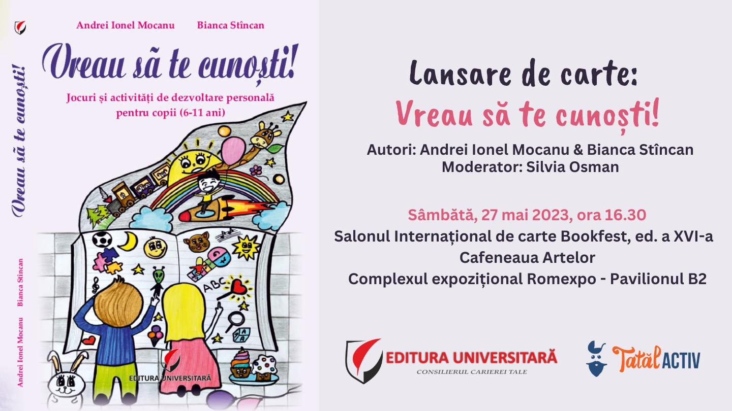 Lansare de carte la Bookfest 2023: Vreau sa te cunosti! de Andrei-Ionel Mocanu, Bianca Stincan