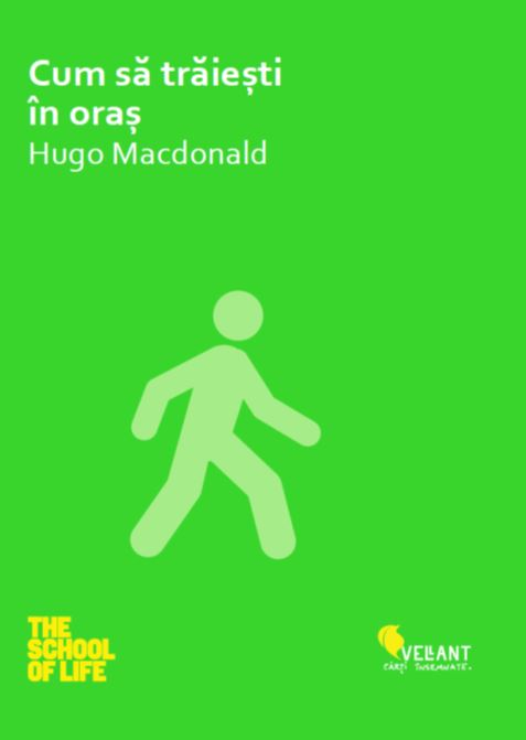 Cum sa traiesti in oras - Hugo Macdonald [1]