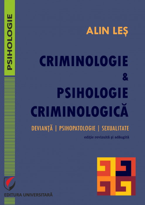Criminology and criminological psychology: deviance, psychopathology, sexuality [1]