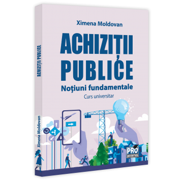 Public procurement. Fundamentals. University course - Ximena Moldovan [1]