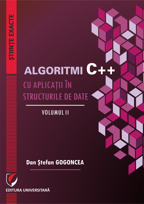 Algoritmi C++ cu aplicaţii în structurile de date. Vol. I-II [2]