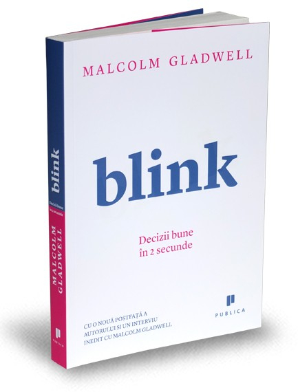 Blink. Good decisions in 2 seconds - Malcolm Gladwell [1]